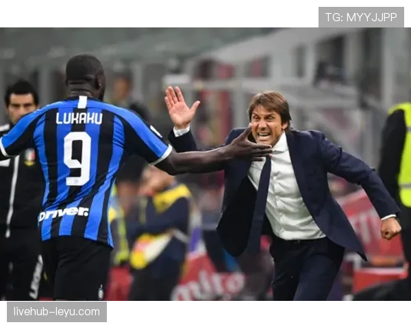 孔蒂执教理念深度剖析：激情融合战术革新助力球队实现新突破